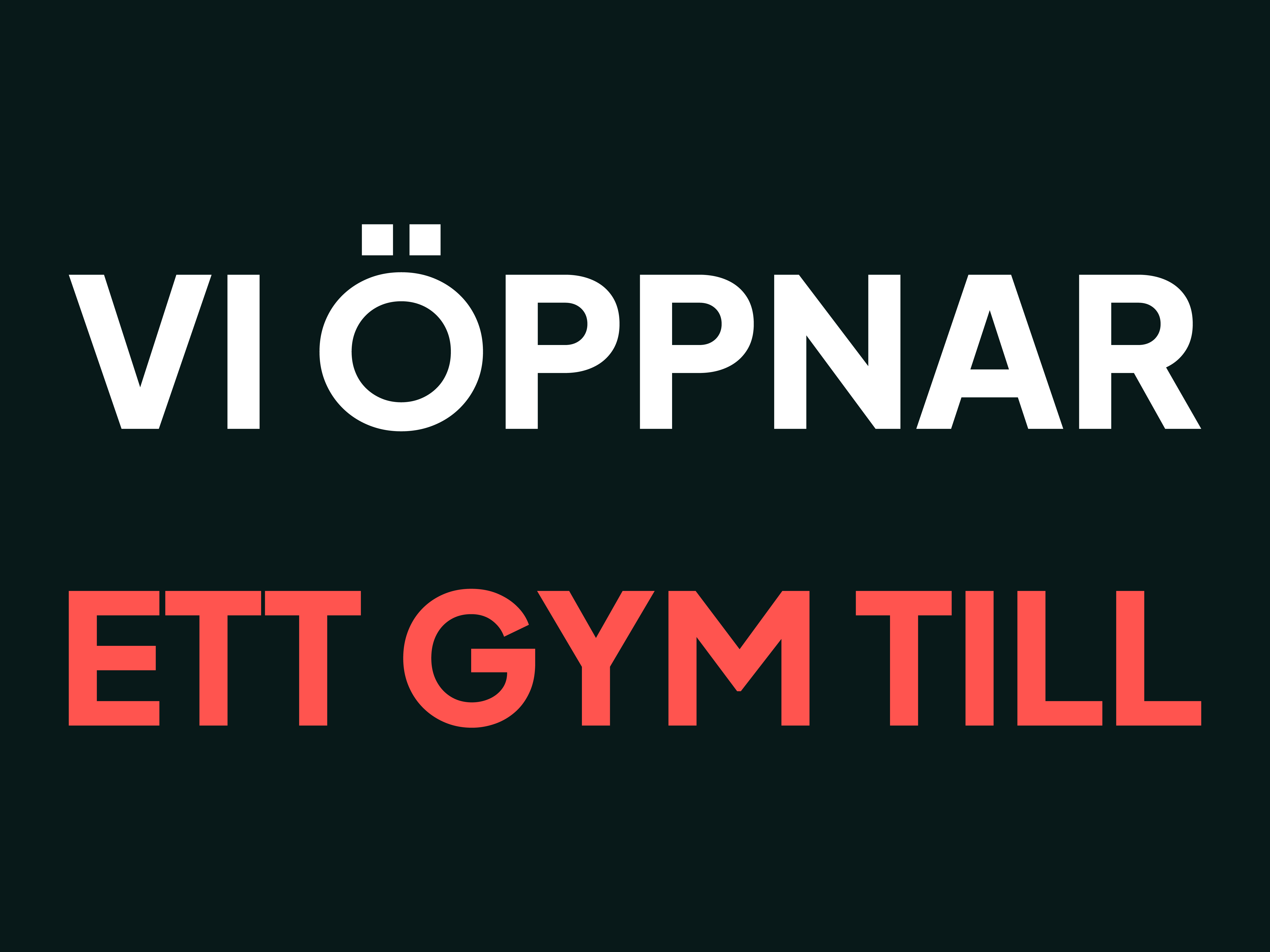 Snart öppnar vi ett gym till – dessutom ger vi rabatt på årskort!